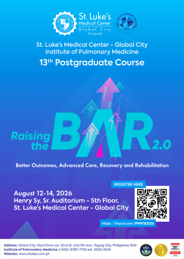 Raising the Bar 2.0 | St. Luke's Global City Institute of Pulmonology 13th Postgraduate Course
