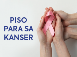 Piso Para sa Kanser: Tuloy ang Laban, Piso ang Pag-asa! Banner