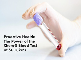 Proactive Health: The Power of the Chem-8 Blood Test at St. Luke's Banner
