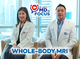 Whole-Body MRI and the Future of Preventive Healthcare in the Philippines: Advanced Imaging for Early Detection at St. Luke&rsquo;s Medical Center